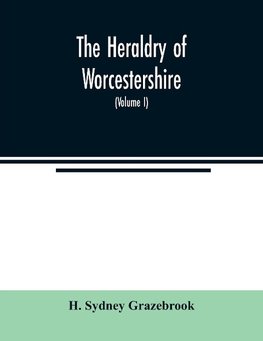 The heraldry of Worcestershire