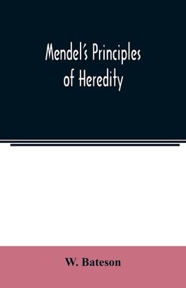 Mendel's principles of heredity