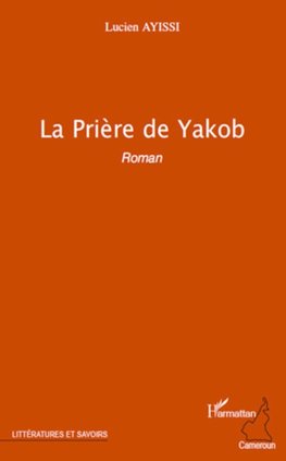 La prière de Yakob