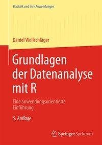 Grundlagen der Datenanalyse mit R