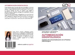 AUTOMEDICACIÓN ODONTOLÓGICA