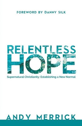 Relentless Hope