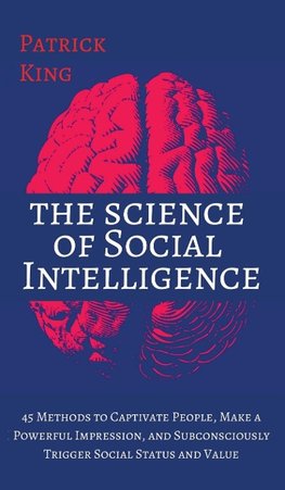 The Science of Social Intelligence