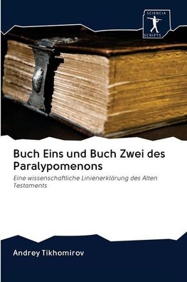 Buch Eins und Buch Zwei des Paralypomenons