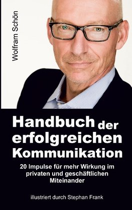 Handbuch der erfolgreichen Kommunikation