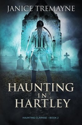 Haunting in Hartley