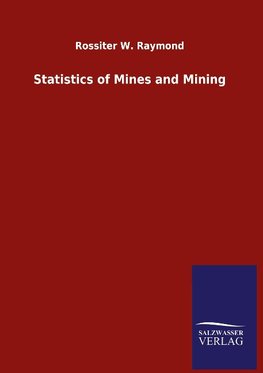 Statistics of Mines and Mining