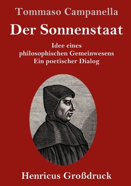 Der Sonnenstaat (Großdruck)