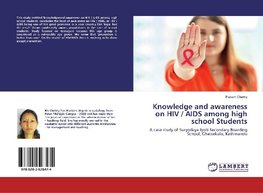 Knowledge and awareness on HIV / AIDS among high school Students