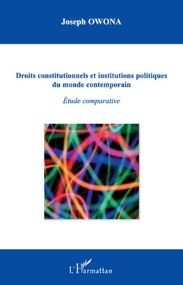 Droits constitutionnels et institutions politiques du monde