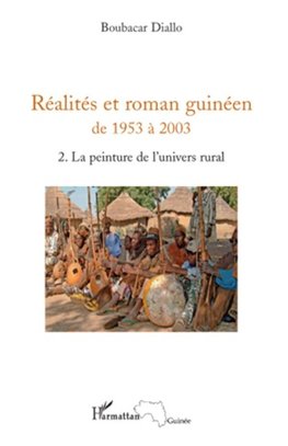 Réalités et roman guinéen de 1953 à 2003 T2