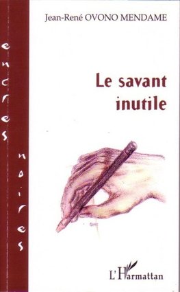 Le savant inutile