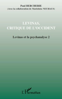 Lévinas, critique de l'Occident