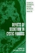 Defects of Secretion in Cystic Fibrosis