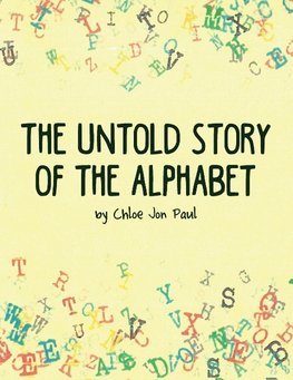 The Untold Story of the Alphabet