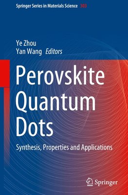 Perovskite Quantum Dots