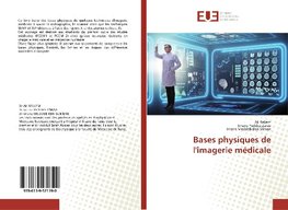 Bases physiques de l'imagerie médicale