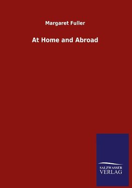 At Home and Abroad