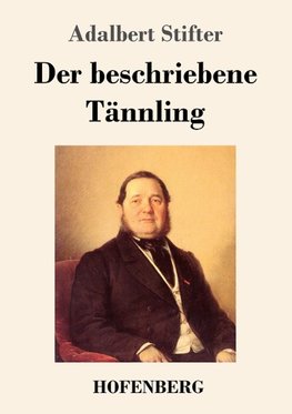 Der beschriebene Tännling