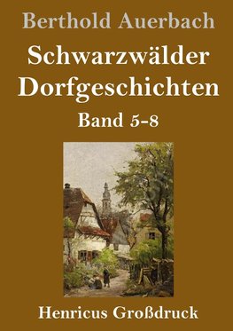 Schwarzwälder Dorfgeschichten (Großdruck)