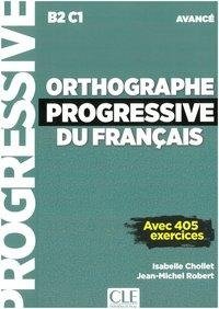 Orthographe progressive du français. Niveau avancé - avec 450 exercices. Schülerarbeitsheft + mp3-CD + online