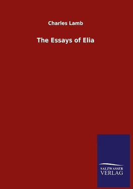 The Essays of Elia