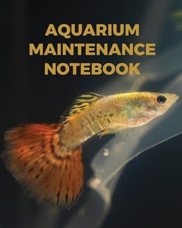 Aquarium Maintenance Notebook