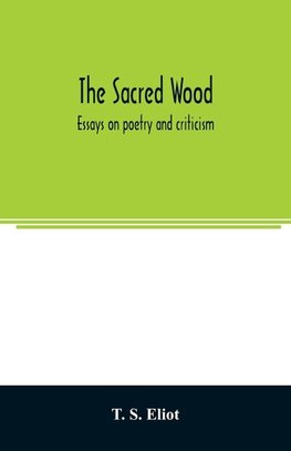 The sacred wood