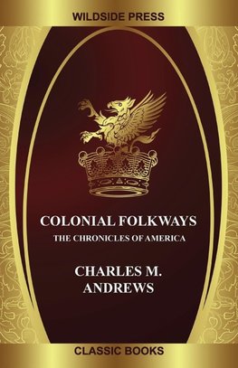 Colonial Folkways