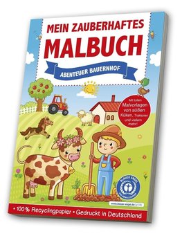 Mein zauberhaftes Malbuch: Abenteuer Bauernhof