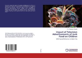 Impact of Television Advertisements of Junk Food on Children