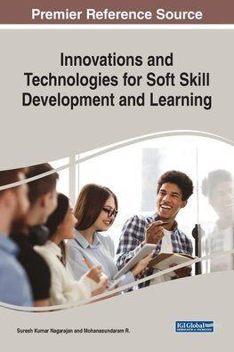 Innovations and Technologies for Soft Skill Development and Learning