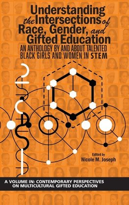 Understanding the Intersections of Race, Gender, and Gifted Education