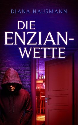 Die Enzian-Wette