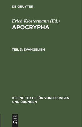 Apocrypha, Teil 3, Evangelien