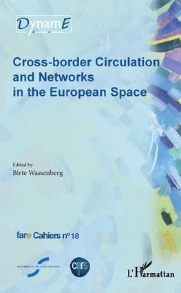 Cross-border Circulation and Networks in the European Space