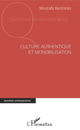 Culture authentique et mondialisation