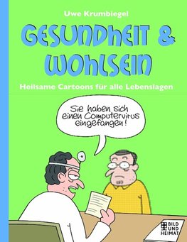 Gesundheit und Wohlsein