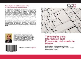 Tecnologías de la Información en la Prevención de Lavado de Dinero