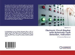 Electronic Circuit Breaker with Automatic Fault Detection, Indication