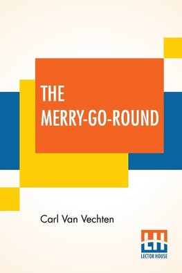 The Merry-Go-Round