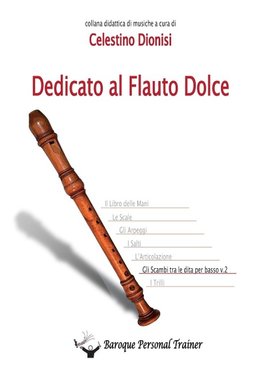 Dedicato al flauto dolce - Gli scambi tra le dita per basso vol. 2