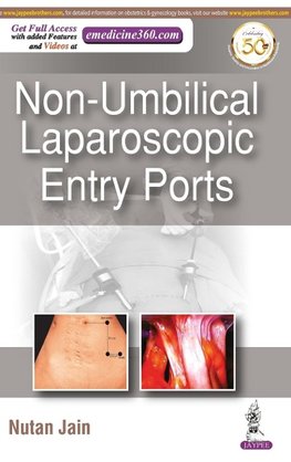 NON-UMBILICAL LAPAROSCOPIC ENTRY PORTS