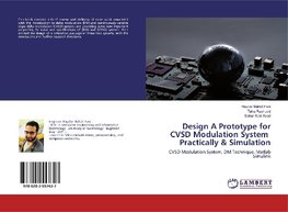 Design A Prototype for CVSD Modulation System Practically & Simulation