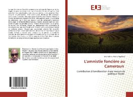 L'amnistie foncière au Cameroun