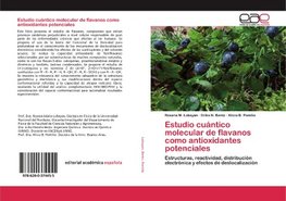 Estudio cuántico molecular de flavanos como antioxidantes potenciales