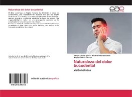 Naturaleza del dolor bucodental