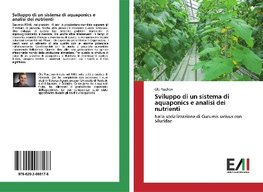 Sviluppo di un sistema di aquaponics e analisi dei nutrienti