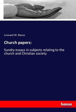 Church papers: