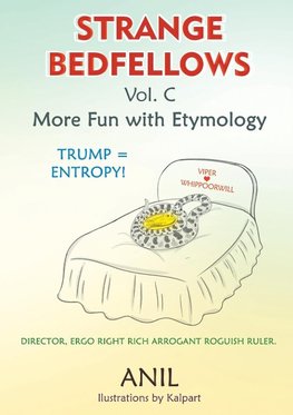 Strange Bedfellows Vol. C